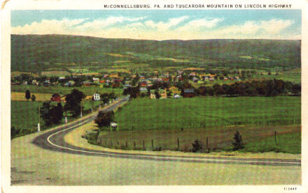 McConnellsburg, Pa. and Tuscarora Mountain on Lincoln Highway