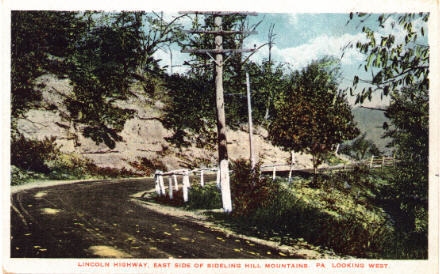 Lincoln Highway, East Side of Sideling Hill Mountains, Pa. Looking West