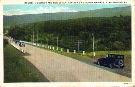 Mountain Scenery and New Cement Stretch on Lincoln Highway, Near Bedford, Pa.