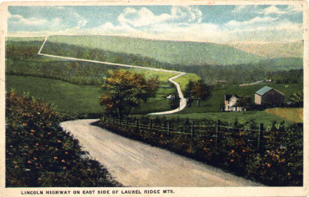 Lincoln Highway on East Side of Laurel Ridge Mts.