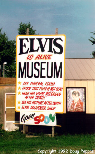 Elvis Is Alive Museum near Wentzville, MO