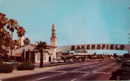 Bakersfield, CA welcome arch, across Union Avenue/old US 99